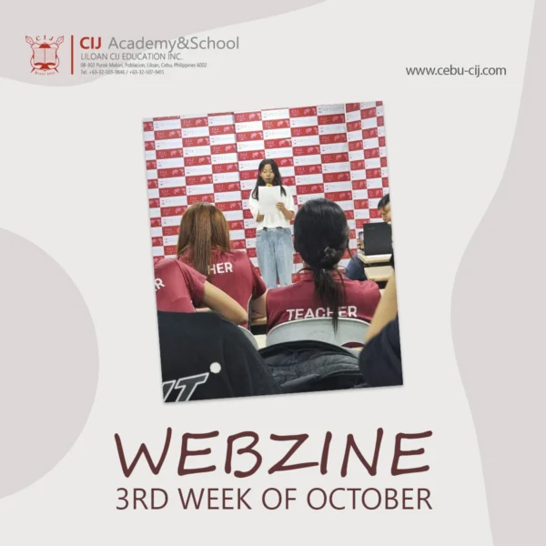 フィリピンのセブ島・リロアンにあるCIJ Academy & Schoolの2026年10月第3週Webzineの表紙で、教室の前方でマイクと用紙を持って話す女性と、着席して話を聞く講師たちの写真
