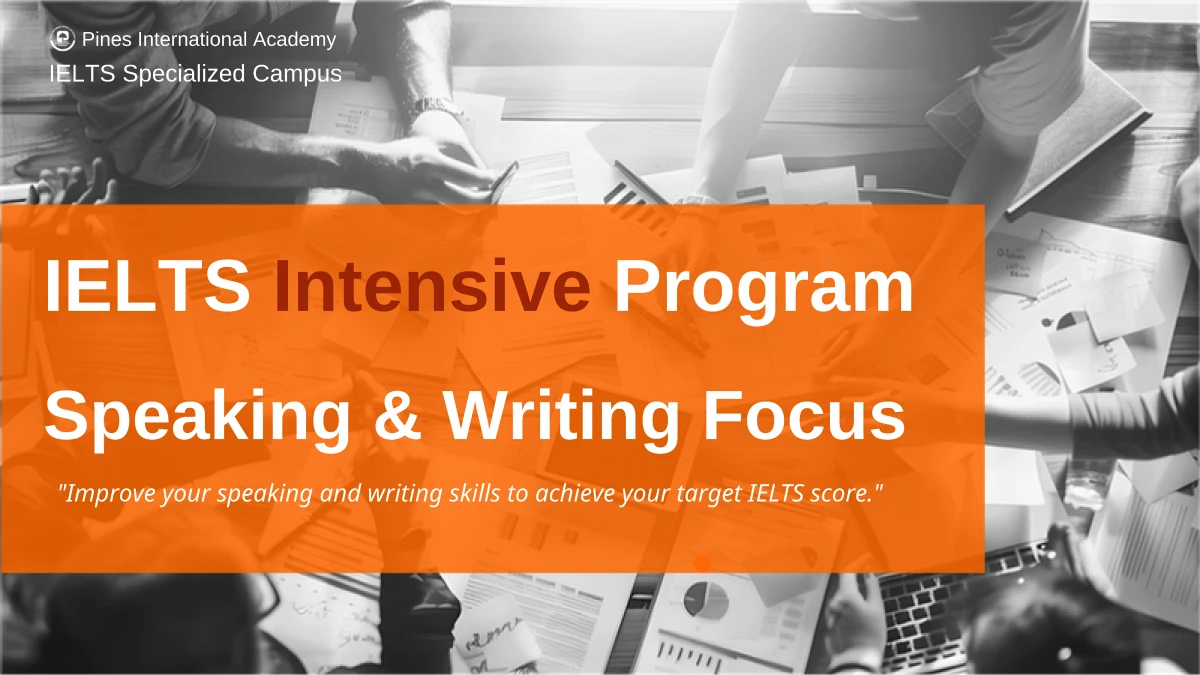 フィリピンのバギオにあるPINES International Academy IELTS専門キャンパスの新コースIELTS Intensive Program Speaking & Writing Focusを案内する画像
